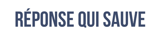 La Réponse Qui Sauve